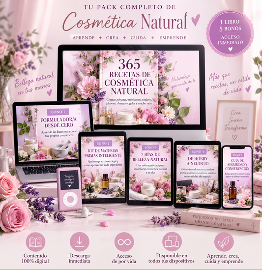 Cosmética Natural desde casa: 365 recetas naturales